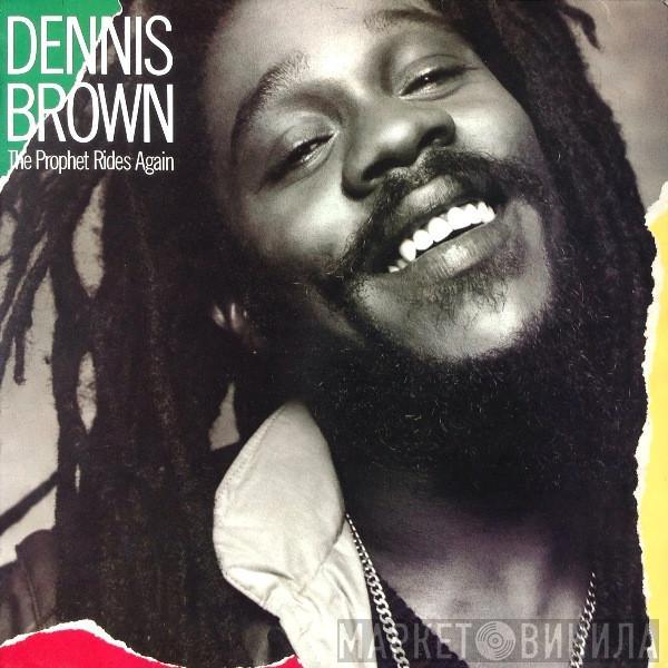 Dennis Brown - The Prophet Rides Again