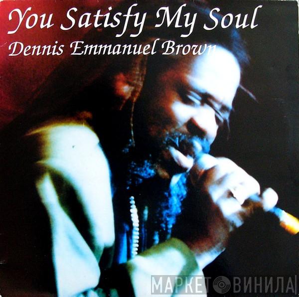 Dennis Brown - You Satisfy My Soul