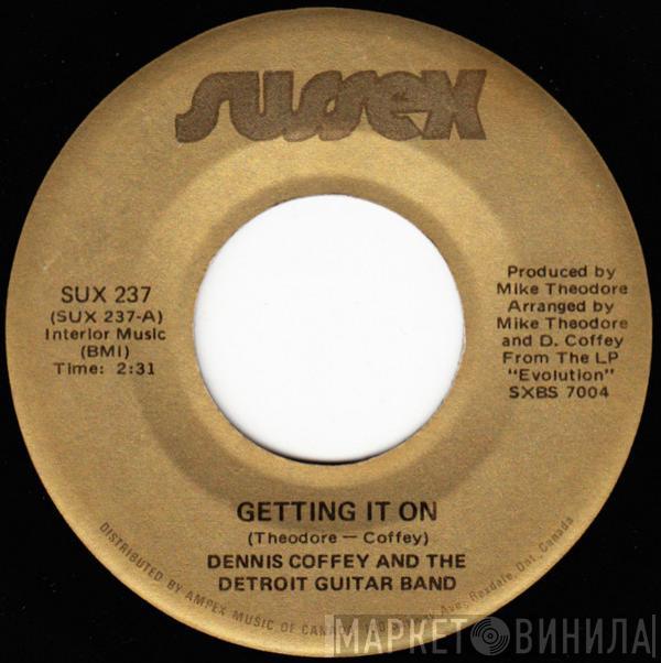  Dennis Coffey And The Detroit Guitar Band  - Getting It On / Ride, Sally, Ride