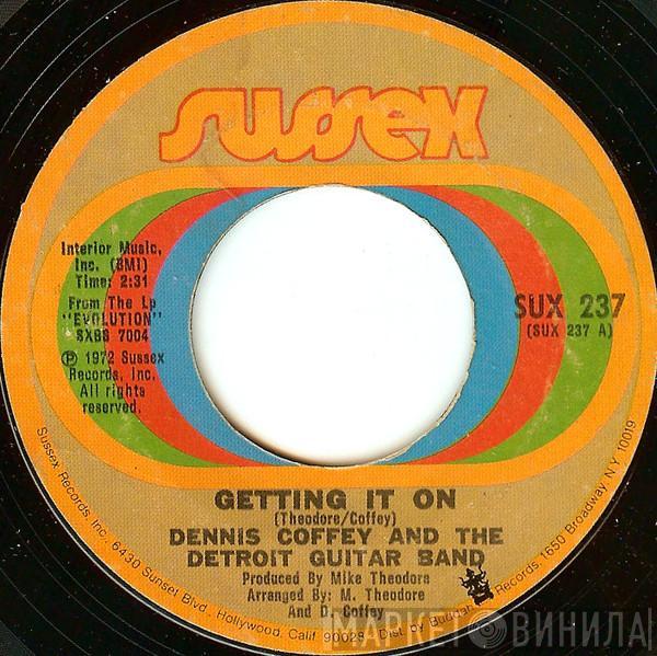  Dennis Coffey And The Detroit Guitar Band  - Getting It On