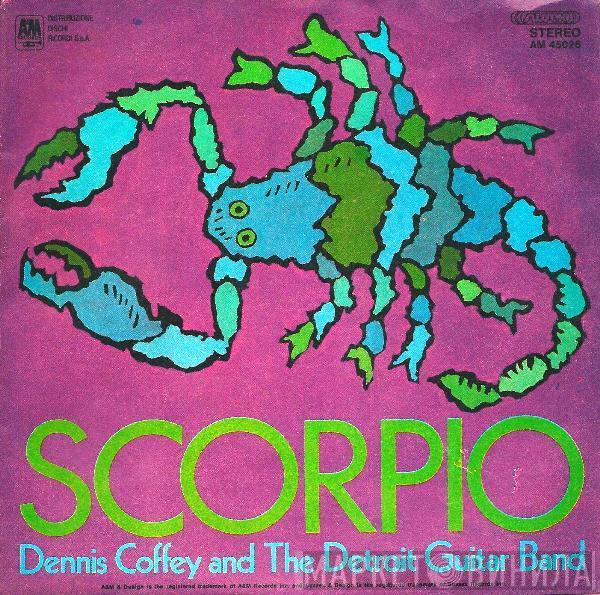  Dennis Coffey And The Detroit Guitar Band  - Scorpio