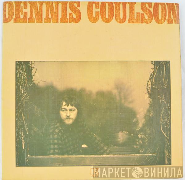 Dennis Coulson - Dennis Coulson