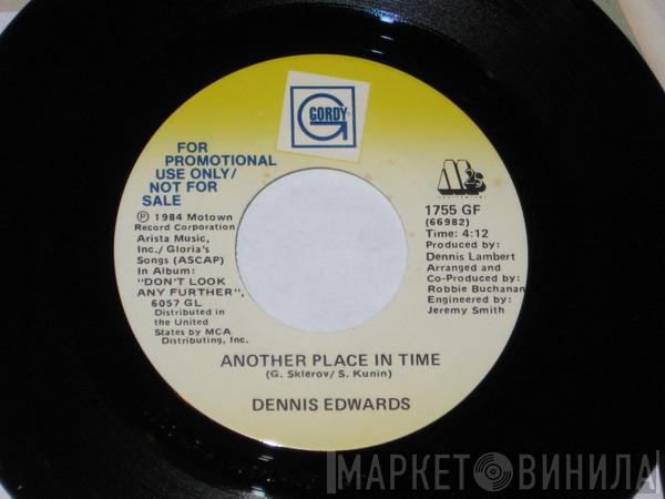 Dennis Edwards - Another Place In Time