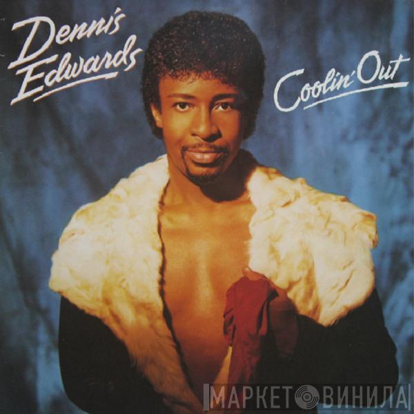 Dennis Edwards - Coolin' Out