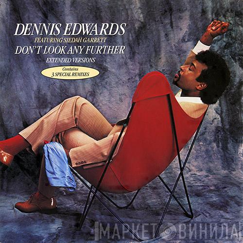  Dennis Edwards  - Don't Look Any Further (Extended Versions)