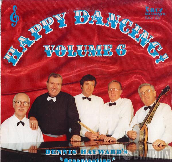 Dennis Hayward's Organisation - Happy Dancing Vol. 6