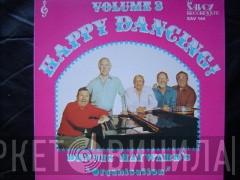 Dennis Hayward's Organisation - Volume 3 Happy Dancing!