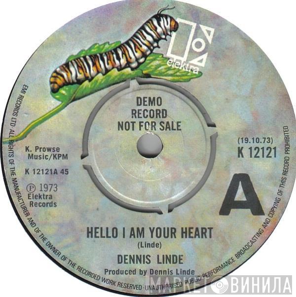 Dennis Linde - Hello, I Am Your Heart