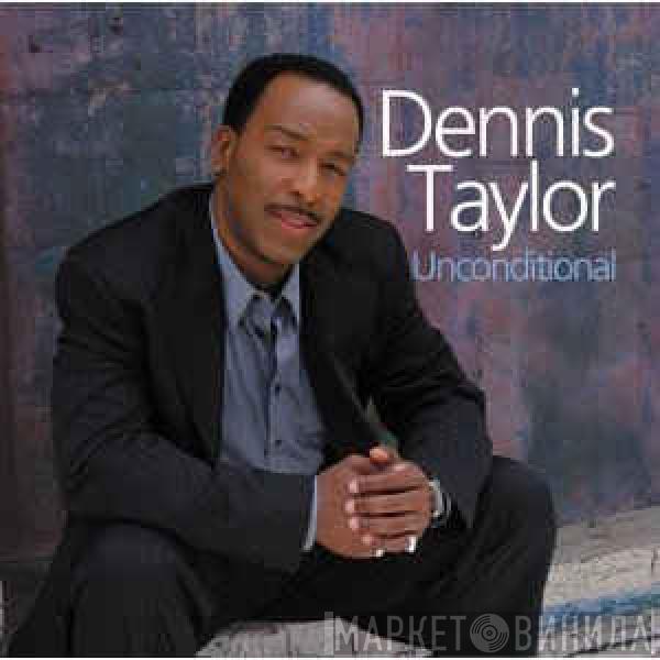 Dennis Taylor - Unconditional