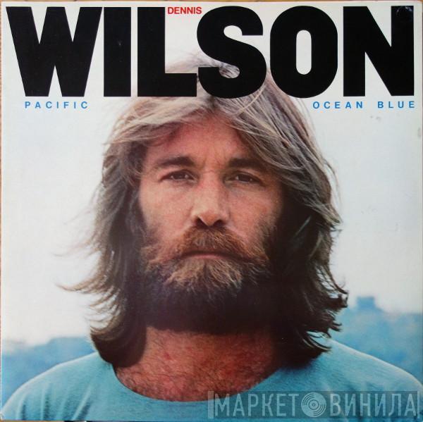 Dennis Wilson  - Pacific Ocean Blue