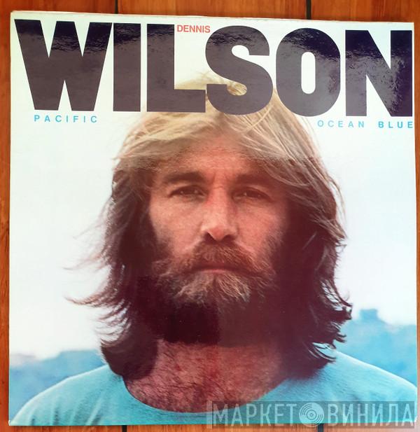  Dennis Wilson   - Pacific Ocean Blue