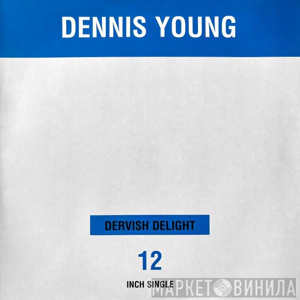 Dennis Young - Dervish Delight