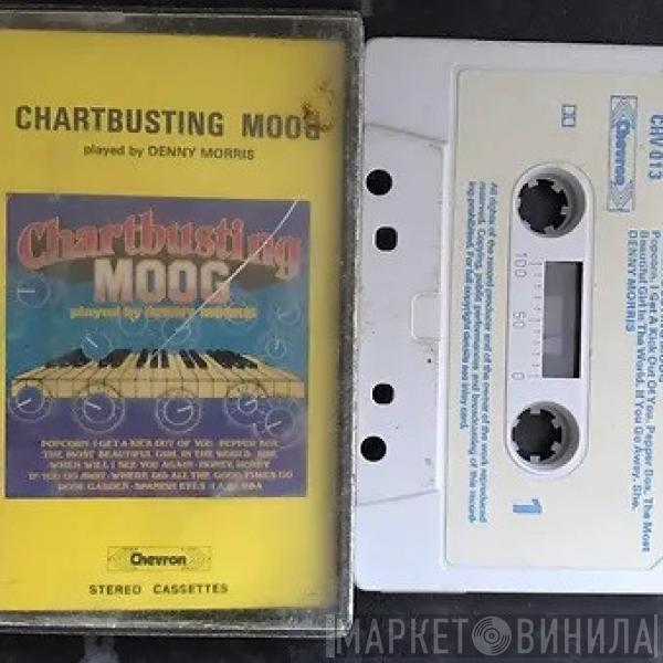 Denny Morris - Chartbusting Moog