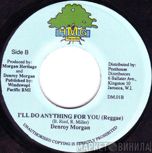  Denroy Morgan  - I'll Do Anything For You