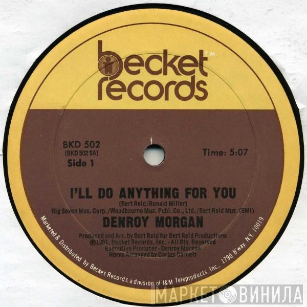  Denroy Morgan  - I'll Do Anything For You