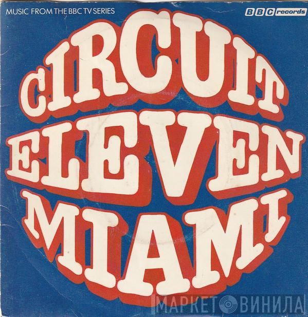 Denton And Cook - Circuit Eleven - Miami