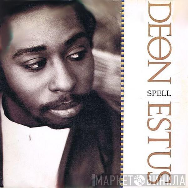 Deon Estus - Spell