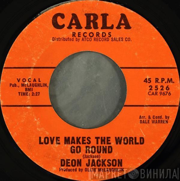 Deon Jackson - Love Makes The World Go Round / You Said You Loved Me