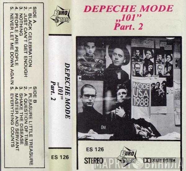  Depeche Mode  - "101" Part. 2
