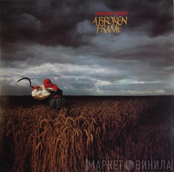  Depeche Mode  - A Broken Frame