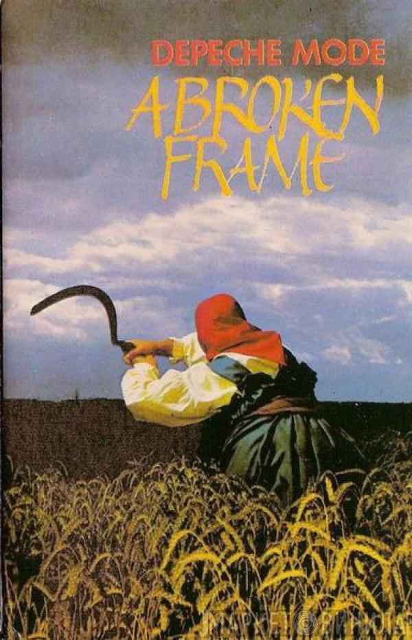  Depeche Mode  - A Broken Frame