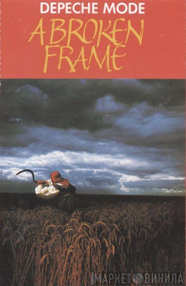  Depeche Mode  - A Broken Frame