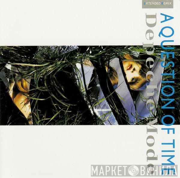  Depeche Mode  - A Question Of Time (Extended Remix)