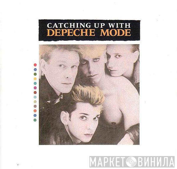  Depeche Mode  - Catching Up With Depeche Mode