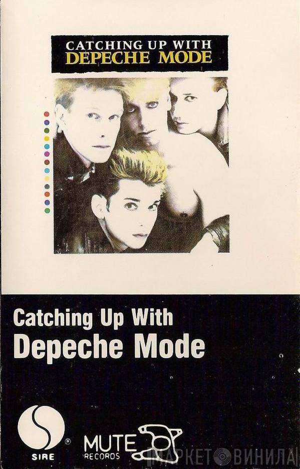  Depeche Mode  - Catching Up With Depeche Mode