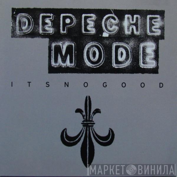  Depeche Mode  - It's No Good