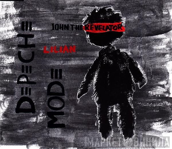 Depeche Mode - John The Revelator / Lilian