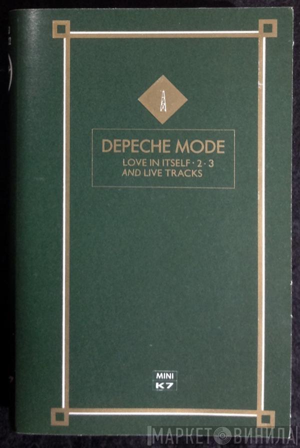  Depeche Mode  - Love In Itself ∙ 2 ∙ 3 And Live Tracks
