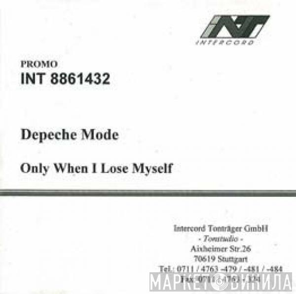  Depeche Mode  - Only When I Lose Myself