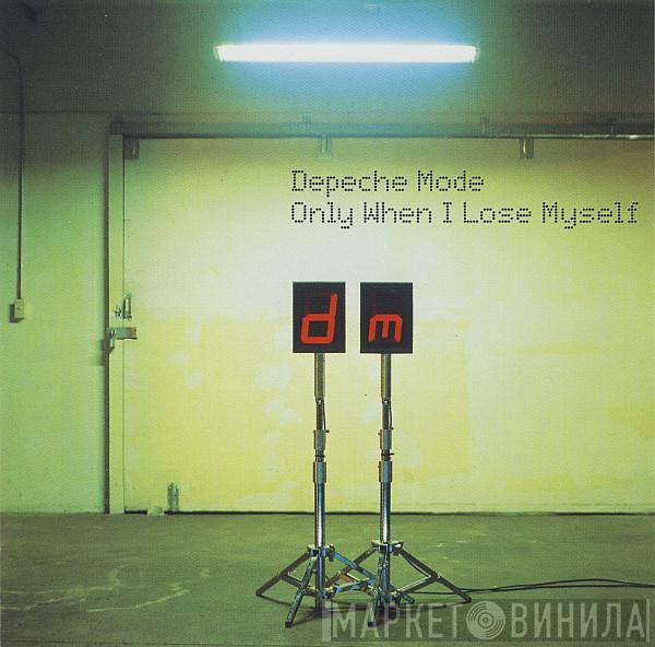  Depeche Mode  - Only When I Lose Myself