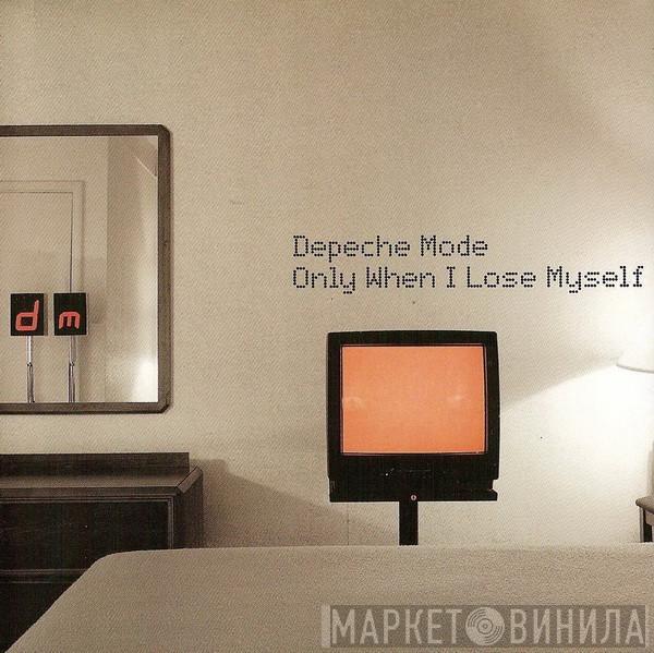  Depeche Mode  - Only When I Lose Myself
