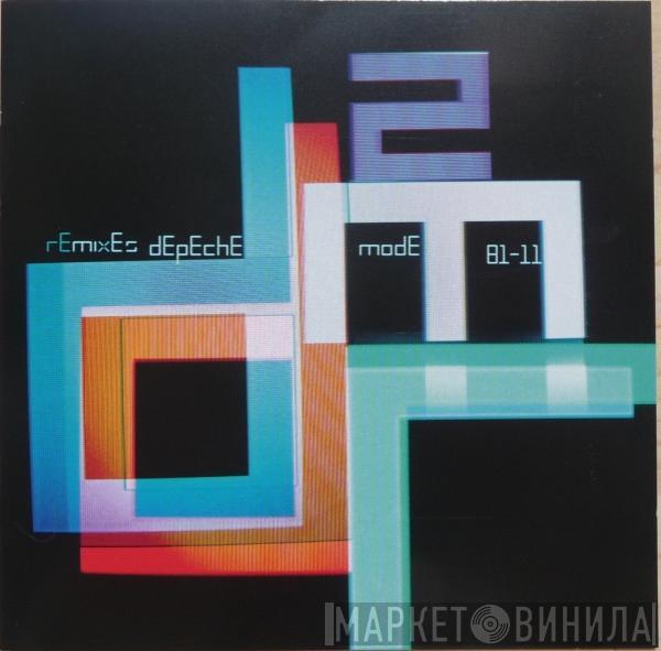 Depeche Mode - Remixes 2. 81-11