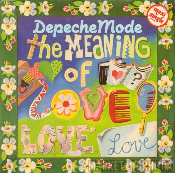  Depeche Mode  - The Meaning Of Love