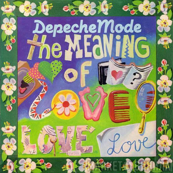  Depeche Mode  - The Meaning Of Love