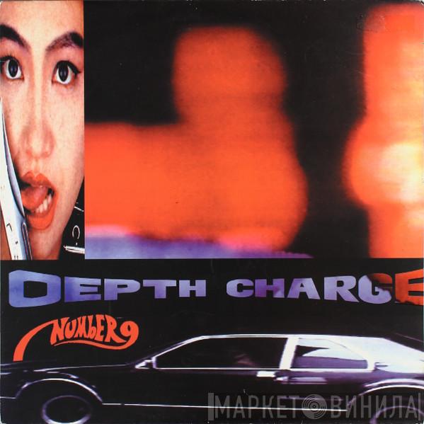 Depth Charge - Hubba Hubba Hubba / Number 9