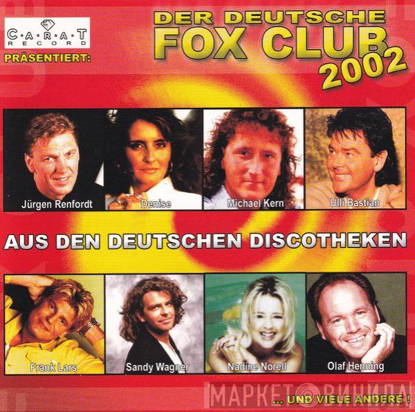  - Der Deutsche Fox Club 2002