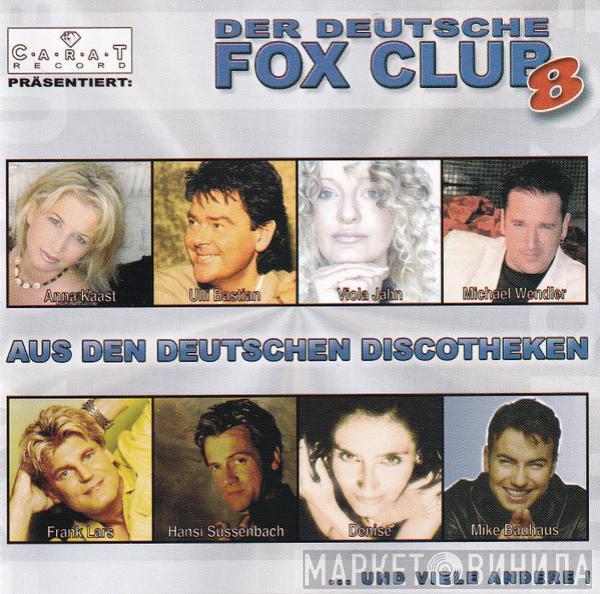  - Der Deutsche Fox Club 8