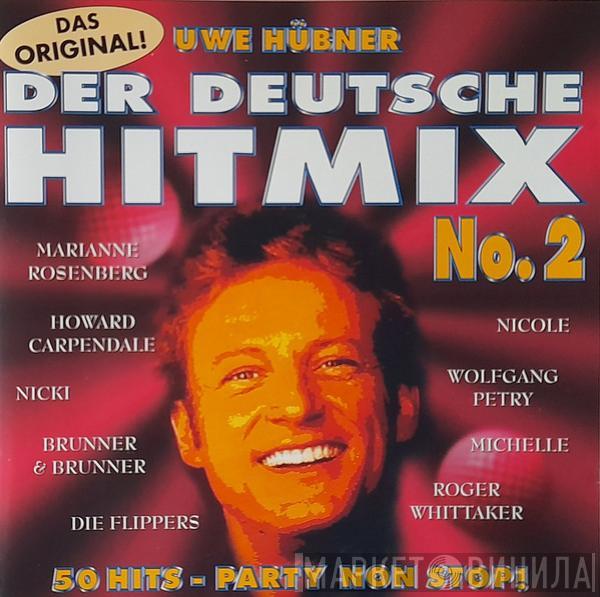  - Der Deutsche Hitmix No. 2