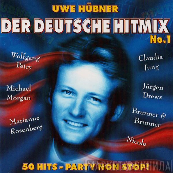  - Der Deutsche Hitmix No. 1