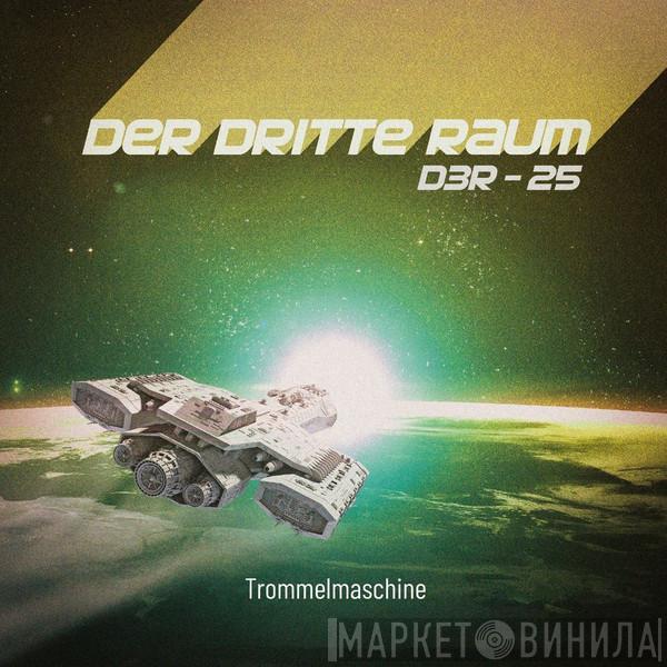 Der Dritte Raum - Trommelmaschine