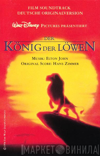  - Der König Der Löwen (Film Soundtrack - Deutsche Originalversion)