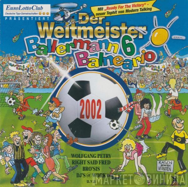  - Der Weltmeister-Ballermann 2002