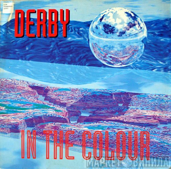 Derby - In The Colour