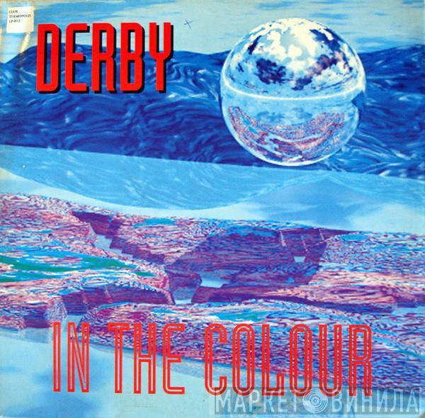  Derby  - In The Colour