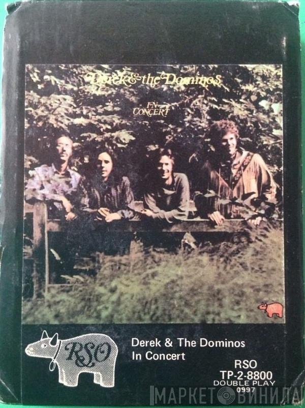  Derek & The Dominos  - In Concert