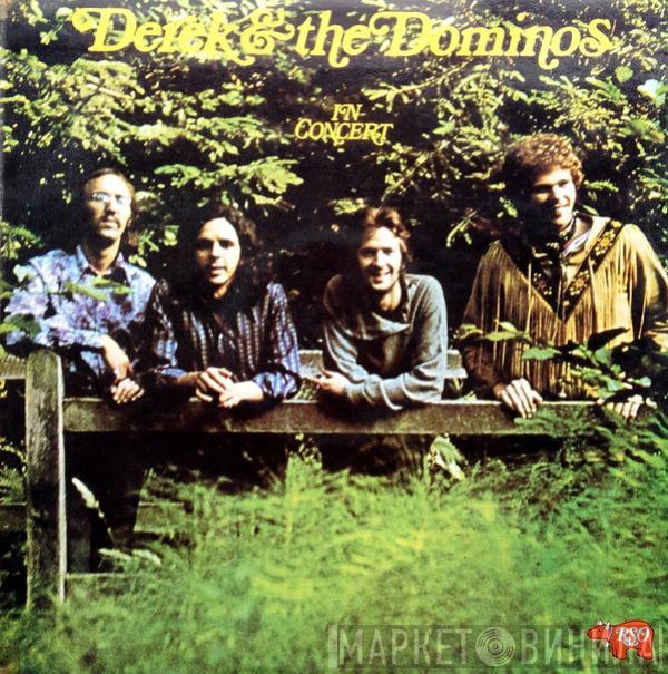  Derek & The Dominos  - In Concert